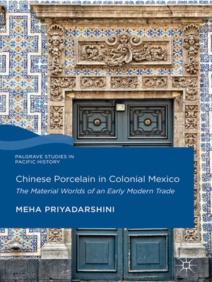 cover image of Chinese Porcelain in Colonial Mexico